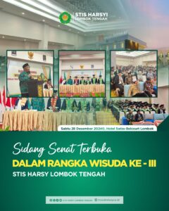 STIS Haji Abdul Rasyid Lombok Tengah Gelar Wisuda Sarjana ke-III: Momentum Bersejarah untuk Generasi Muda
