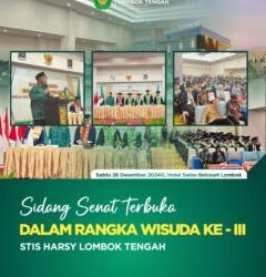 STIS Haji Abdul Rasyid Lombok Tengah Gelar Wisuda Sarjana ke-III: Momentum Bersejarah untuk Generasi Muda
